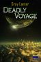 [Logan Ryvenbark's Saga 01] • Deadly Voyage